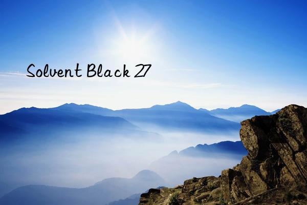 Solvent Black 27