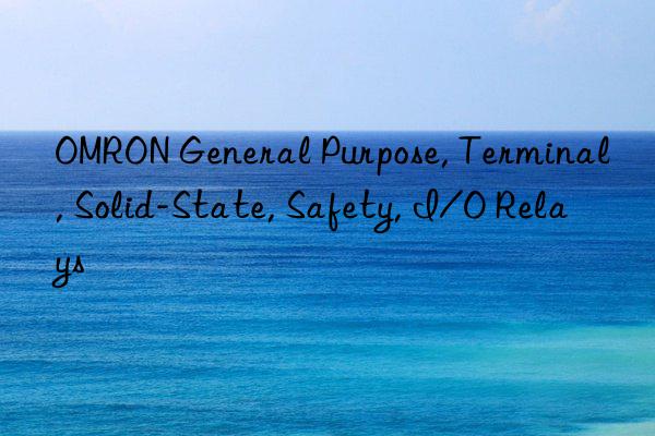 OMRON General Purpose, Terminal, Solid-State, Safety, I/O Relays