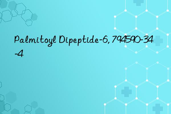 Palmitoyl Dipeptide-6, 794590-34-4