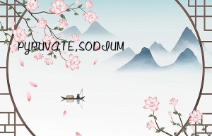 PYRUVATE,SODIUM