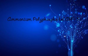 Ammonium Polyphosphate(APP-3)