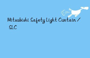 Mitsubishi Safety Light Curtain / SLC