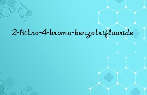 2-Nitro-4-bromo-benzotrifluoride