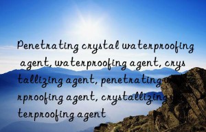 Penetrating crystal waterproofing agent, waterproofing agent, crystallizing agent, penetrating waterproofing agent, crystallizing waterproofing agent