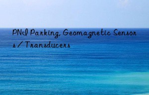 PNI Parking, Geomagnetic Sensors / Transducers