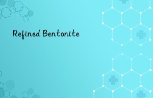 Refined Bentonite