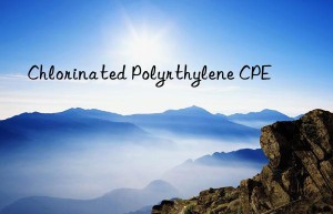 Chlorinated Polyrthylene CPE