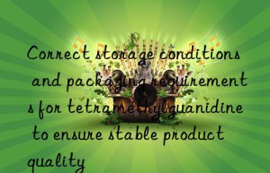 Correct storage conditions and packaging requirements for tetramethylguanidine to ensure stable product quality