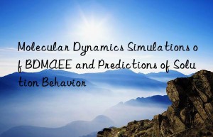 Molecular Dynamics Simulations of BDMAEE and Predictions of Solution Behavior